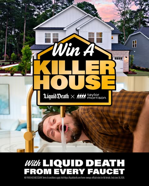 Win A Real House Filled with Liquid Death